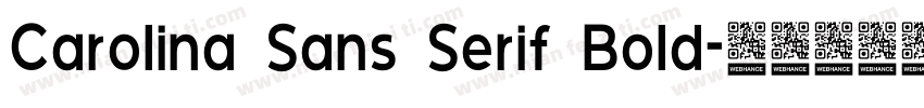 Carolina Sans Serif Bold字体转换